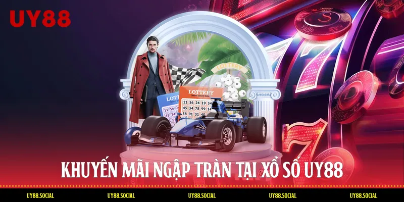 Khuyến Mãi Ngập Tràn Tại Xổ Số Uy88