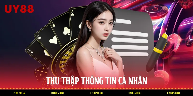 Thu thập thông tin cá nhân
